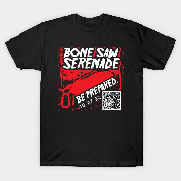 Bone Saw Serenade T-Shirt by BeerNightInSanDiego